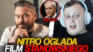 NITRO OGLĄDA FILM STANOWSKIEGO O SOLORZU [upl. by Yde]