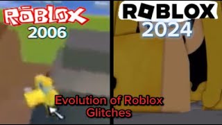 Evolution of Roblox glitches 20062024 updatedroblox evolution glitch [upl. by Isaacson538]