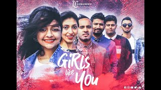 GIRLS LIKE YOU  CONSONANCE ENTERTAINMENT  Tamil Mashup  Maroon 5 [upl. by Rehpotisrhc]