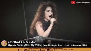 Gloria Estefan • Oye Mi Canto Hear My Voice Into The Light Tour Live in Yokohama 1991 [upl. by Xylia]