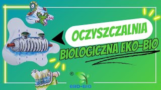 Oczyszczalnia biologiczna EKOBIO [upl. by Eceinej334]