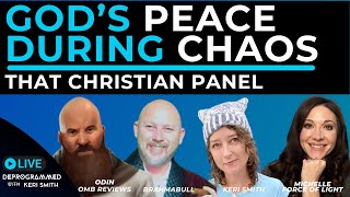 Gods Peace During Chaos  LIVE That Christian Panel [upl. by Imeaj150]