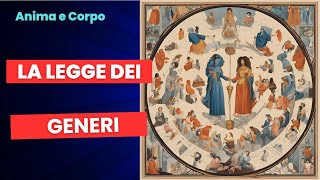 11 La Legge dei Generi  Le 12 Leggi Spirituali dellUniverso [upl. by Sillig35]