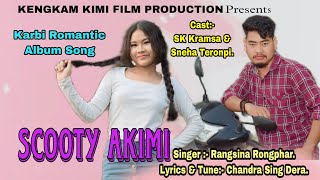 SCOOTY AKIMI Karbi Official album Song Release Rangsina Rongphar Kengkam Kimi Film Production [upl. by Peh]