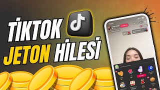 TİKTOK JETON HİLESİ 🔥 \u00100 Kanıtlı Tiktok Jeton Hilesi 2024 [upl. by Aseram]