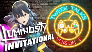 Tweek Talks about The Luminosity Invitational  Episode 148 [upl. by Myrta]