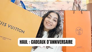 HAUL CADEAUX DANNIVERSAIRE LOUIS VUITTON amp HERMÈS [upl. by Byram]