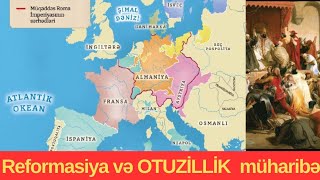 Reformasiya Almaniya və Otuzillik müharibə [upl. by Aicilaf]