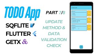 SQFLite Update Method amp Data Validation Check Part 78  Todo App with GETX Flutter Project [upl. by Yrffej]