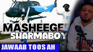 SHARMA BOY  MA SHEEGEE JAWAABTII REE SOMALILAND KARBAASH TOO AH BY HASSANSOYA [upl. by Pearlman]