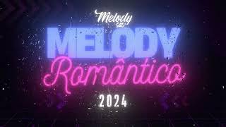 MELODY 2024 ATUALIZADO  FEVEREIRO MARÇO 2024 melodysad [upl. by Nitnelav]