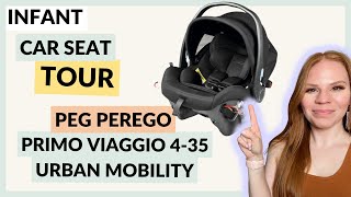 Peg Perego Primo Viaggio 435 Urban Mobility  Infant Car Seat Tour  2024 carseatsafety [upl. by Gahan250]