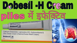 Dobesil H Cream Uses in Hindi  Calcium Dobesilate Lignocaine HCl Hydrocortisone And Zinc oxide [upl. by Haral]