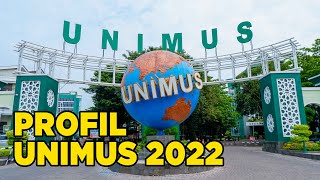 ProfilUnimus Universitas Muhammadiyah Semarang 2022 [upl. by Katine77]