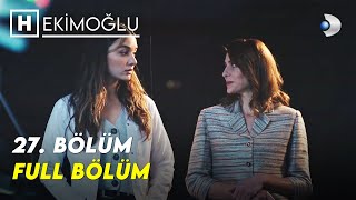 Hekimoğlu 27 Bölüm  FULL BÖLÜM [upl. by Lanna440]