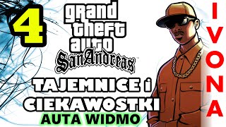 San Andreas  Tajemnice i Ciekawostki 4  Auta Widmo IVONA [upl. by Essyla825]