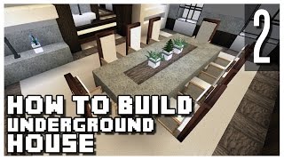 How to Build an Underground House in Minecraft  Part 2 [upl. by Domeniga925]