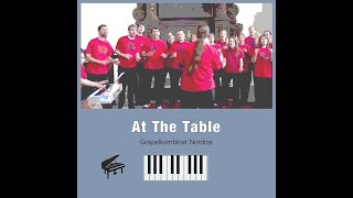 At the Table  Gospelkombinat Nordost  gospel groove piano [upl. by Toor]