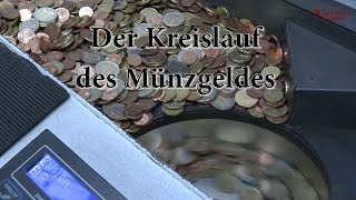 Der Kreislauf des Münzgeldes [upl. by Timofei728]