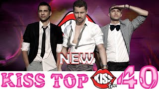 Kiss FM top 40  Aug 03 2024 №311 [upl. by Elatsyrc]