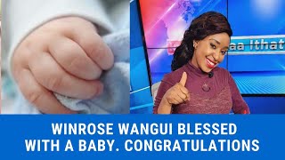 WINROSE WANGUI HAS BEEN BLESSED WITH A BABY CONGRATULATIONS 🎊🎉 [upl. by Enelym]