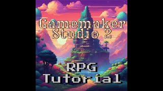 Gamemaker Studio 2 RPG  survival Tutorial Episode 1 [upl. by Lynda]