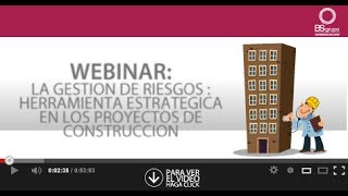 Webinar Gestión de Riesgos en Construcción [upl. by Yong]