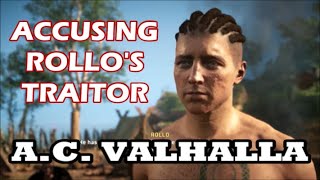 Assassins Creed Valhalla  Accusing the Right Traitor in Rollos Camp [upl. by Avot]