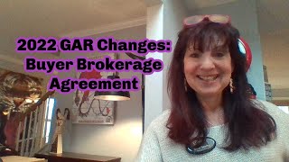 2022 GAR Contract Changes  Buyer Brokerage Agreement [upl. by Salita]