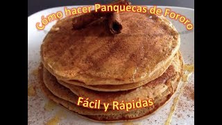 Como Hacer Panquecas de Fororo Full HD [upl. by Eelarat]