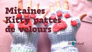 Tuto des mitaines Kitty pattes de velours au crochet [upl. by Aisinut883]