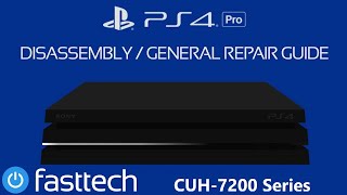 PS4 Pro CUH7215 Disassembly and Repair Guide [upl. by Ayotahs]