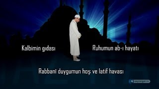 Namaz Kalbin ve Ruhun Gıdasıdır [upl. by Lepp]