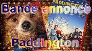 BANDE ANNONCE PADDINGTON 1 ET 2 vf [upl. by Grider238]