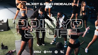 Blxst amp Bino Rideaux  Doin Yo Stuff Official Music Video [upl. by Elokin]