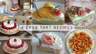 4 Easy Tart Recipes  Fig Fruit Tart  Raspberry Fruit Cheese Tart Apricot Tart Peach Tart [upl. by Sanborn305]