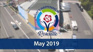 Whats Happening in Roseville  May 2019 [upl. by Leontina]