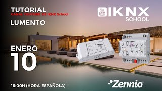 TIPS KNX Nº283 Productos Zennio Tutorial 8 Lumento [upl. by Irret]