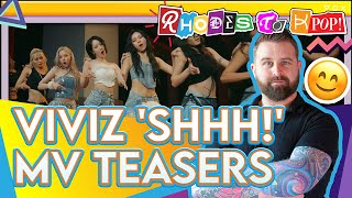 VIVIZ 비비지  Shhh MV Teasers Reaction [upl. by Yelahc]