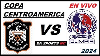 🔴Aguila vs Olimpia en vivo  Fase de Grupos  Copa Concacaf [upl. by Ong]