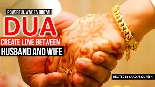 This DUA Will Increase LOVE Between Husband amp Wife Insha Allah ♥ ᴴᴰ  Listen Daily [upl. by Enileda]