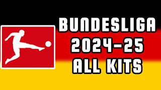 Bundesliga 202425 Kits  German League 2425 All Jerseys  18 Teams 8 Brands [upl. by Ijok]