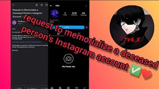 request to memorialize a deceased persons Instagram account ✅♥️ [upl. by Ganiats]