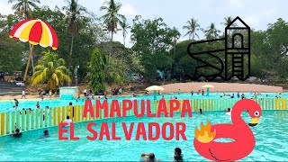 Vistamos el legendario balnearia amapulapa 🇸🇻🏊🏻🏝️elsalvador like [upl. by Kilmarx562]