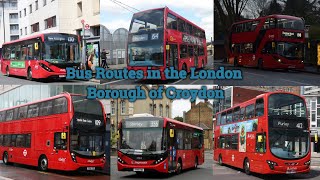 Bus Routes in the London Borough of Croydon [upl. by Riesman447]