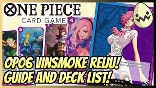 One Piece Card Game OP06 Vinsmoke Reiju Guide and Deck List [upl. by Kalli943]