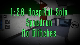 Former World Record 126 Hospital Solo Speedrun No Glitches [upl. by Verine]