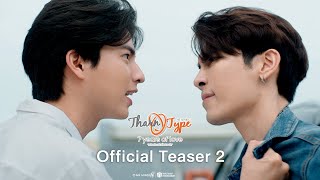 【Official Teaser 2】l TharnType The Series Season 2 [upl. by Hnahym460]