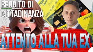 ⚡Reddito di cittadinanza e processo penale quando la tua ex compagna ti mette nei guai💔 [upl. by Melamed]