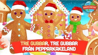 Tre Pepparkaksgubbar med text  Julmusik för barn [upl. by Yur39]